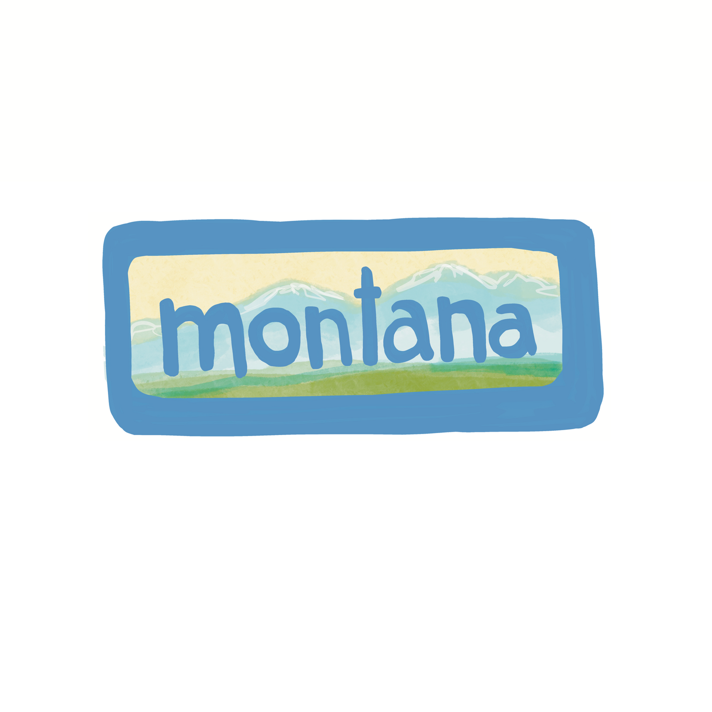 Montana - Mountains - Sticker, Magnet, Postcard, or Print